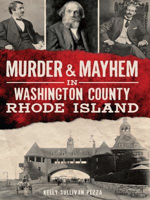 cover image of Murder & Mayhem in Washington County, Rhode Island